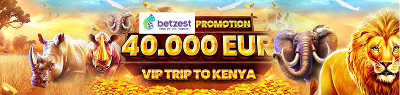 Online Casino Betzest: Win €/$ 40,000 and VIP trip To Kenya
