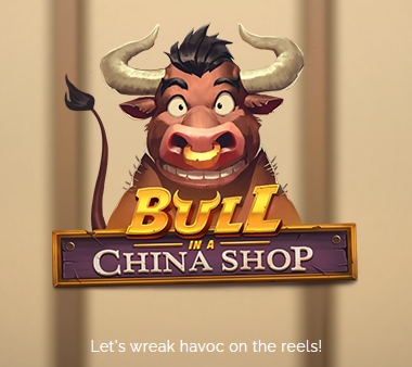 Bull In a China Shop Slot
